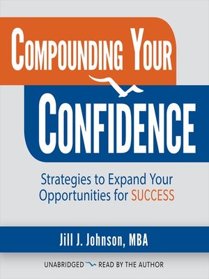 cover image of Compounding Your Confidence